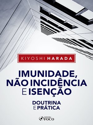 cover image of Imunidade, não incidência e isenção